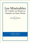 Les Miserables IV - L'idylle rue Plumet et l'epopee rue Saint-Denis - eBook