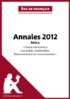 Bac de francais 2012 - Annales Serie L (Corrige) : Reussir le bac de francais - eBook