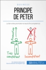 Principe de Peter : Le lien entre promotion et seuil d'incompetence - eBook