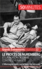 Le proces de Nuremberg et la notion de crime contre l'humanite : L'Allemagne nazie sur le banc des accuses - eBook