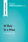 If This Is a Man by Primo Levi (Book Analysis) : Detailed Summary, Analysis and Reading Guide - eBook