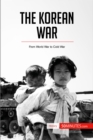 The Korean War : From World War to Cold War - eBook