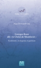 Georges Roux dit "Le Christ de Montfavet" : Esoterisme, ecologisme et guerison - eBook