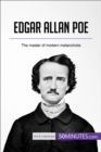 Edgar Allan Poe : The master of modern melancholia - eBook
