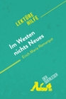 Im Westen nichts Neues von Erich Maria Remarque (Lekturehilfe) : Detaillierte Zusammenfassung, Personenanalyse und Interpretation - eBook