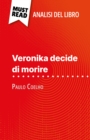Veronika decide di morire di Paulo Coelho (Analisi del libro) : Analisi completa e sintesi dettagliata del lavoro - eBook