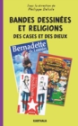 Bandes dessinees et religions - Des cases et des dieux - eBook