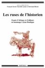 Les ruses de l'historien : Essais d'Afrique et d'ailleurs en hommage a Jean Boulegue - eBook