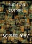 The Twin Cousins - eBook