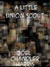 A Little Union Scout - eBook