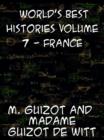 World's Best Histories - Volume 7: France - eBook
