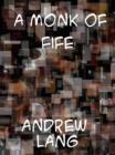 A Monk of Fife - eBook