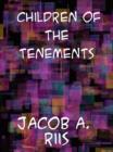 Children of the Tenements - eBook