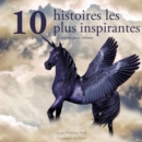 10 histoires les plus inspirantes pour les enfants - eAudiobook