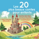 Les 20 Plus Beaux Contes pour enfants - eAudiobook