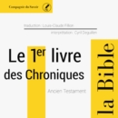 Le 1er Livre des Chroniques : unabridged - eAudiobook