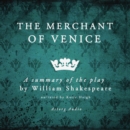 The Merchant of Venice, a Summary of the Play - eAudiobook