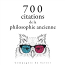 700 citations de la philosophie ancienne - eAudiobook