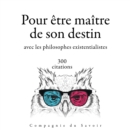 300 citations pour etre maitre de son destin avec les philosophes existentialistes - eAudiobook
