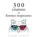 300 citations de femmes inspirantes - eAudiobook