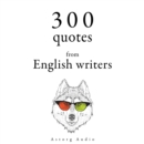 300 Quotes from English Writers - eAudiobook