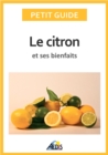Le citron et ses bienfaits - eBook