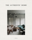 The Authentic Home - Book