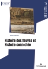 Histoire des fleuves et Histoire connectee - eBook