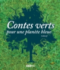 Contes verts pour une planetebleue - eBook