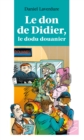 Le don de Didier, le dodu douanier : LE DODU DOUANIER - eBook