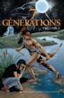 7 Generations Volume 1 : Bandes dessinees - autochtone - eBook