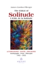 Exile of Solitude / L'exil de la solitude : Autobiography, Poetry, Philosophy - eBook