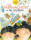Les Papinachois et les ancetres - Niveau de lecture 5 - eBook