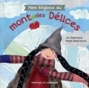 Mimi Reglisse au mont des Delices - eBook