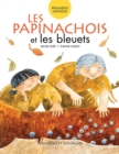 Les Papinachois et les bleuets - Niveau de lecture 4 - eBook
