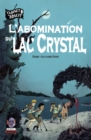 l'Abomination du lac Crystal - eBook