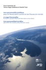 Une personnalite juridique pour le Fleuve Saint-Laurent et les Fleuves du monde - eBook