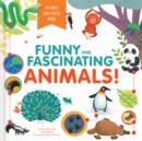 Funny and Fascinating Animals! My First Wild Facts Book - eBook