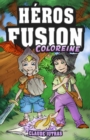 Heros Fusion - Coloreine - eBook