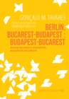 Berlin, Bucarest-Budapest : Budapest-Bucarest - eBook
