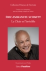 Eric-Emmanuel Schmitt - La Chair et l'invisible - eBook