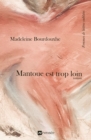 Mantoue est trop loin - eBook