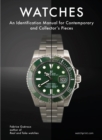 Watches : An Identification Manual for Contemporary and Collector's Pieces - Book