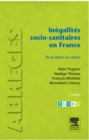 Inegalites socio-sanitaires en France : De la region au canton - eBook