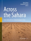 Across the Sahara : Tracks, Trade and Cross-Cultural Exchange in Libya - eBook