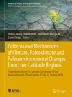 Patterns and Mechanisms of Climate, Paleoclimate and Paleoenvironmental Changes from Low-Latitude Regions : Proceedings of the 1st Springer Conference of the Arabian Journal of Geosciences (CAJG-1), T - Book