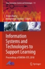 Information Systems and Technologies to Support Learning : Proceedings of EMENA-ISTL 2018 - eBook