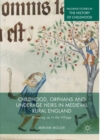 Childhood, Orphans and Underage Heirs in Medieval Rural England : Growing up in the Village - eBook
