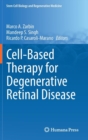 Cell-Based Therapy for Degenerative Retinal Disease - Book