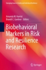 Biobehavioral Markers in Risk and Resilience Research - eBook